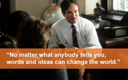 robin-williams-quote-dead-poets-society-words-ideas-change-world-mcclures